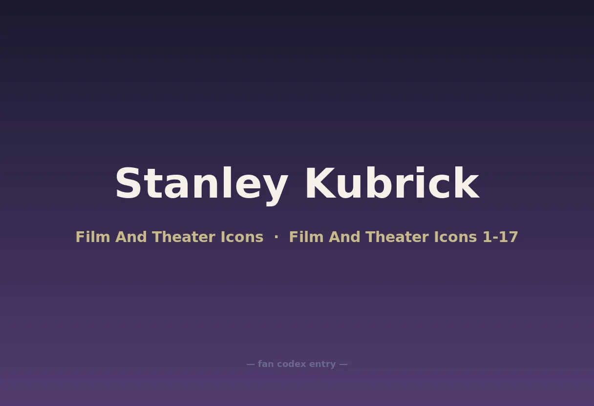 Stanley Kubrick