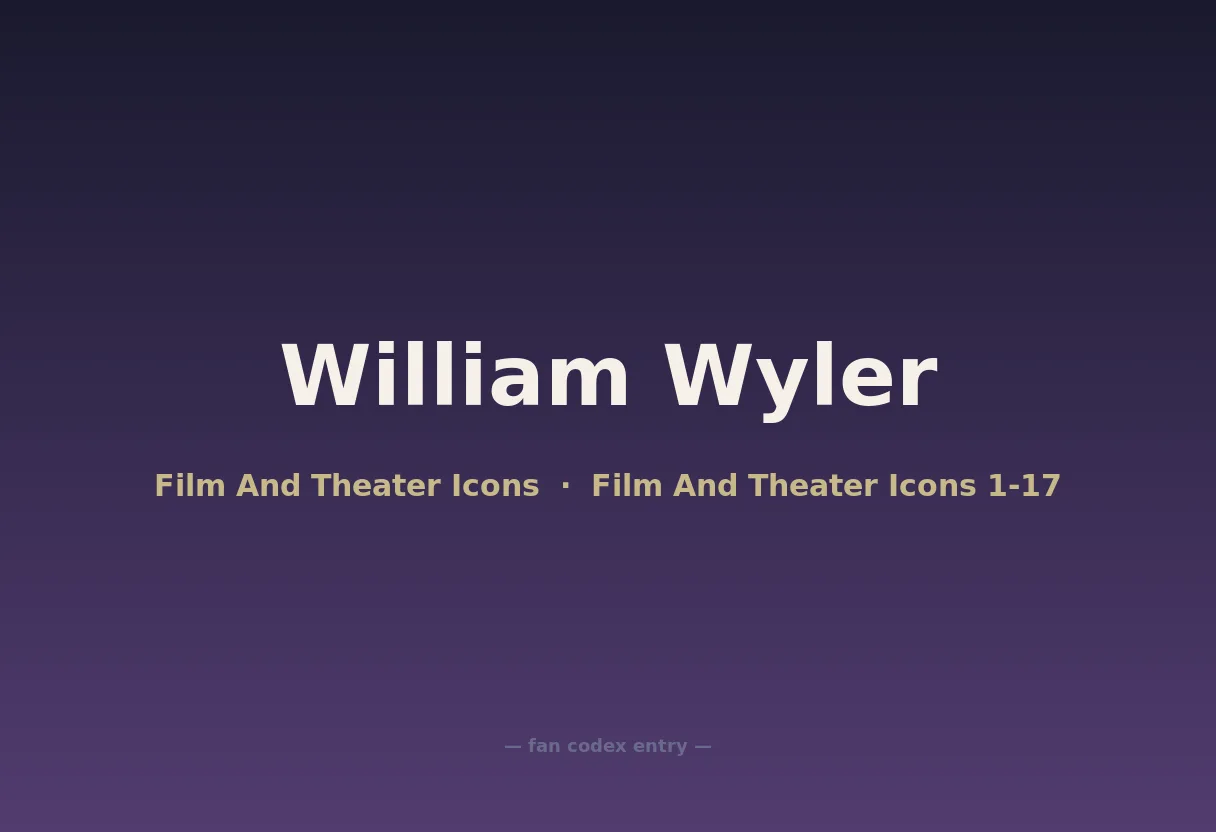 William Wyler